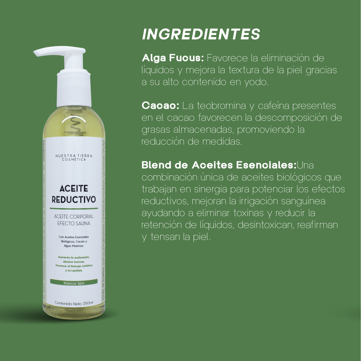 Aceite Reductivo Efecto Sauna Incrementa la sudoración - Nuestra Tierra Cosmética Ancestral