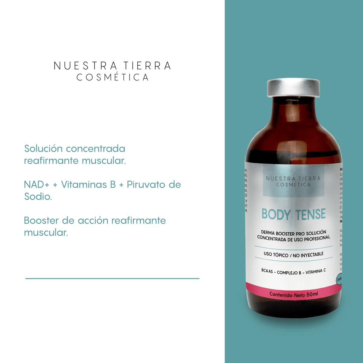 Body Tense Solucion Concentrada Tensora, Reafirmante y Estimulante Muscular Vial - Nuestra Tierra Cosmética Ancestral