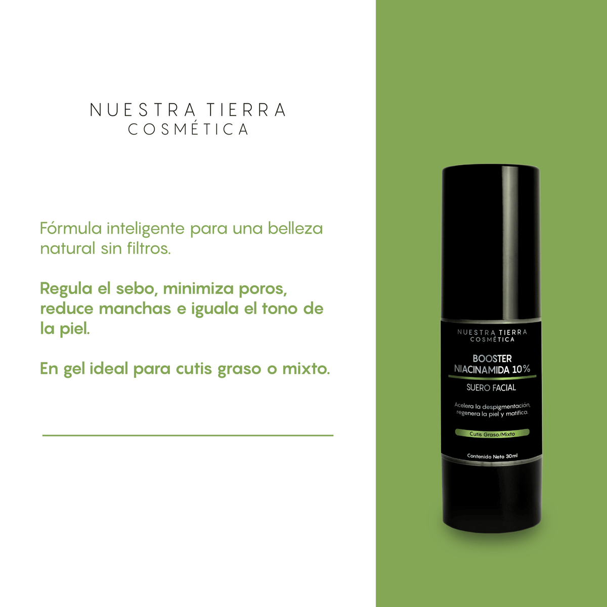 Booster Niacinamida 10% Cutis Graso Mixto - Nuestra Tierra Cosmética Ancestral