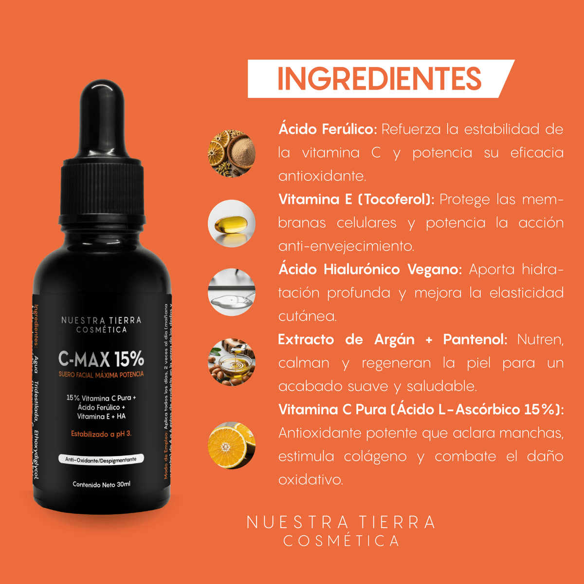 C - MAX 15% Suero De Vitamina C Pura - Nuestra Tierra Cosmética Ancestral