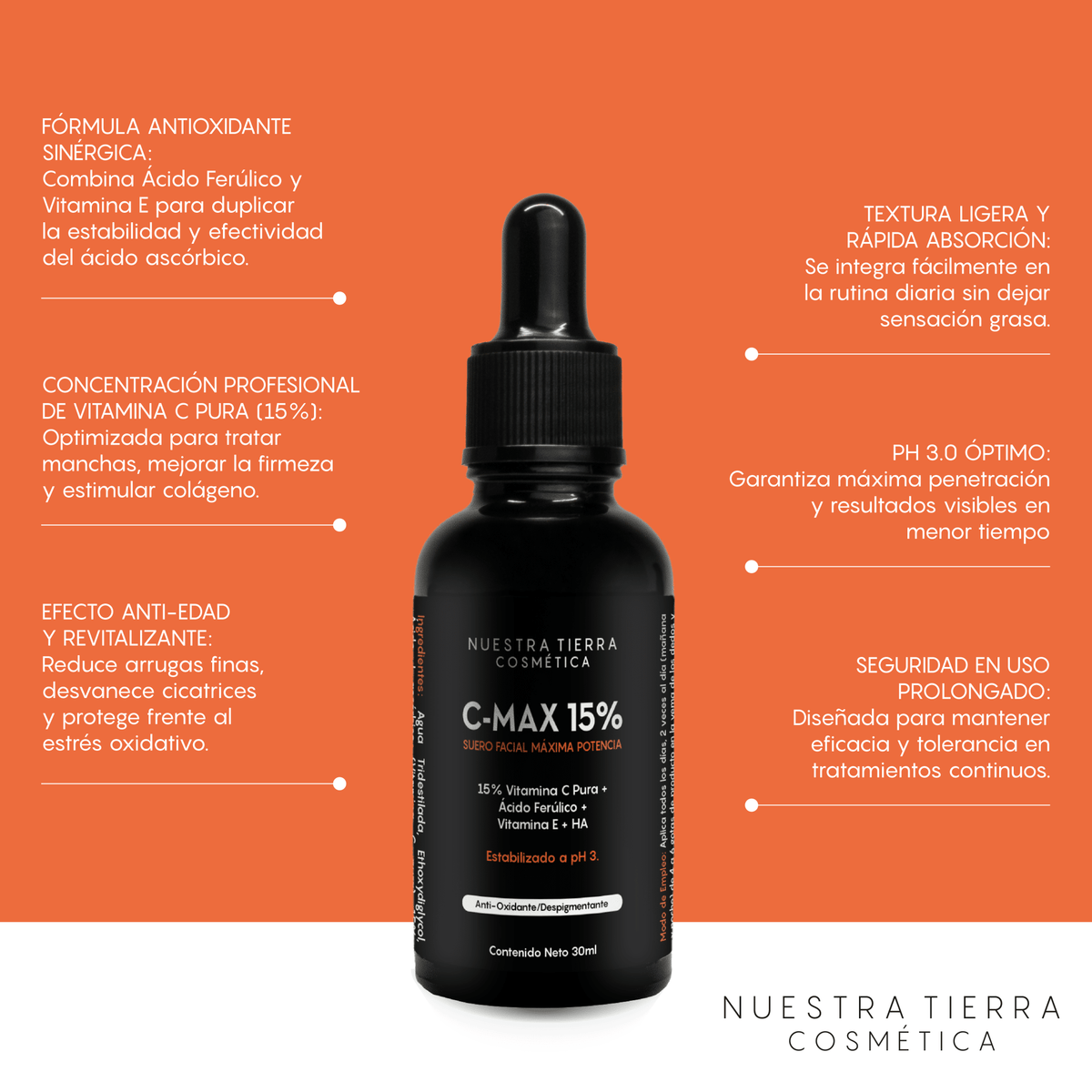 C - MAX 15% Suero De Vitamina C Pura - Nuestra Tierra Cosmética Ancestral