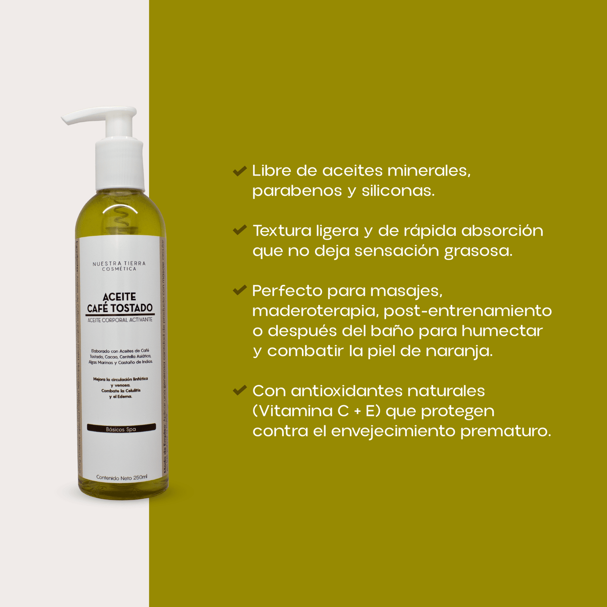 Cafe Tostado Aceite Corporal Drenante ideal para combatir la piel de naranja - Nuestra Tierra Cosmética Ancestral