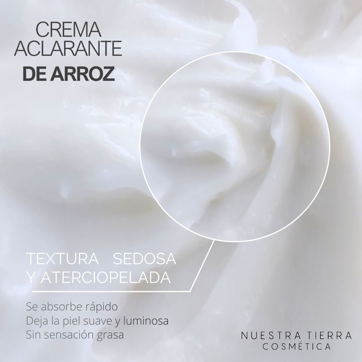 Crema Aclarante de Arroz - Nuestra Tierra Cosmética Ancestral