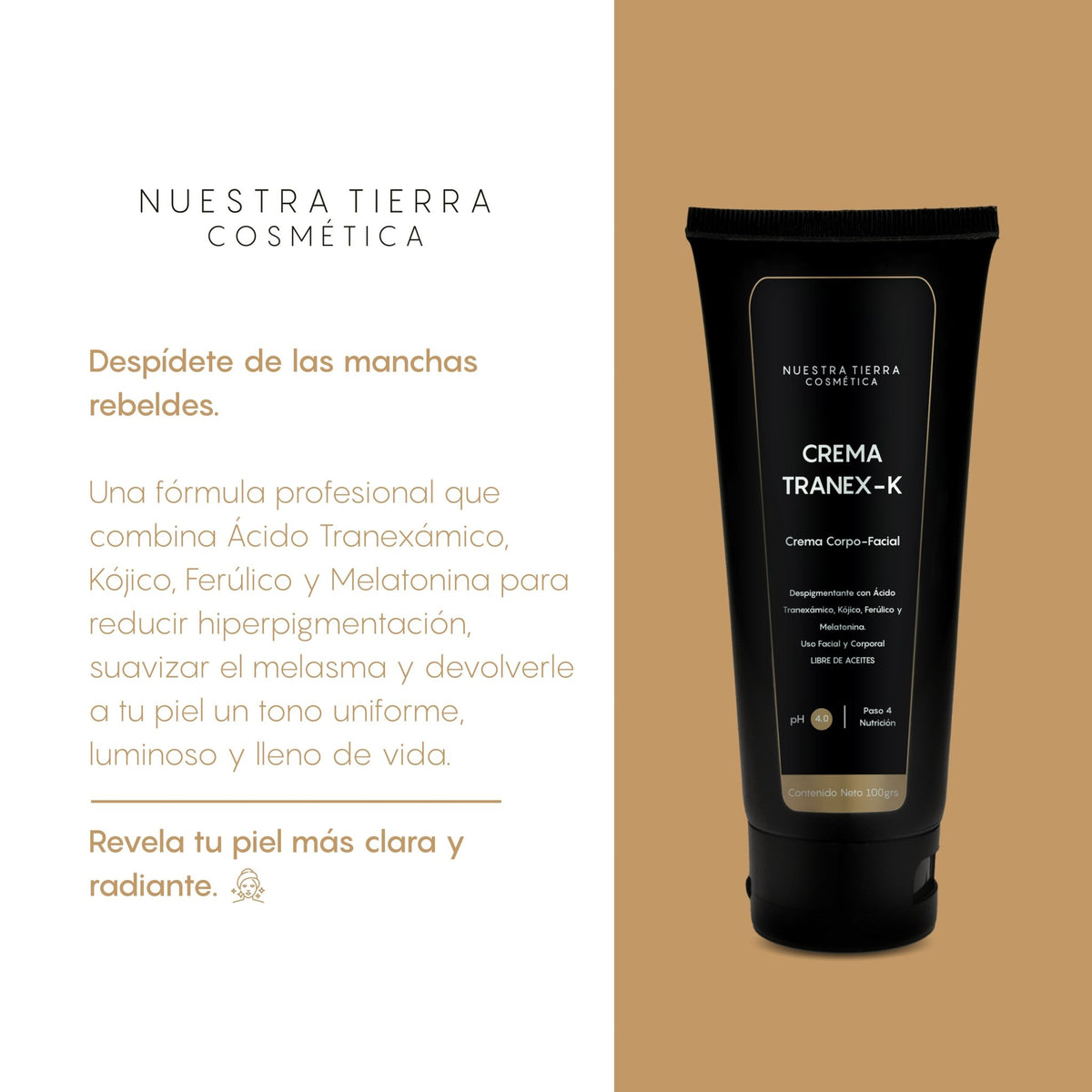 Crema Despigmentante Tranexamico + Kojico + Ferulico + Melatonina - Nuestra Tierra Cosmética Ancestral