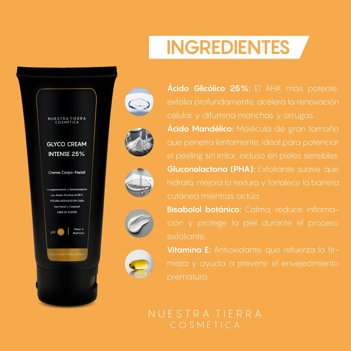 Crema Intensiva Acido Glicolico 25% Peeling - Nuestra Tierra Cosmética Ancestral