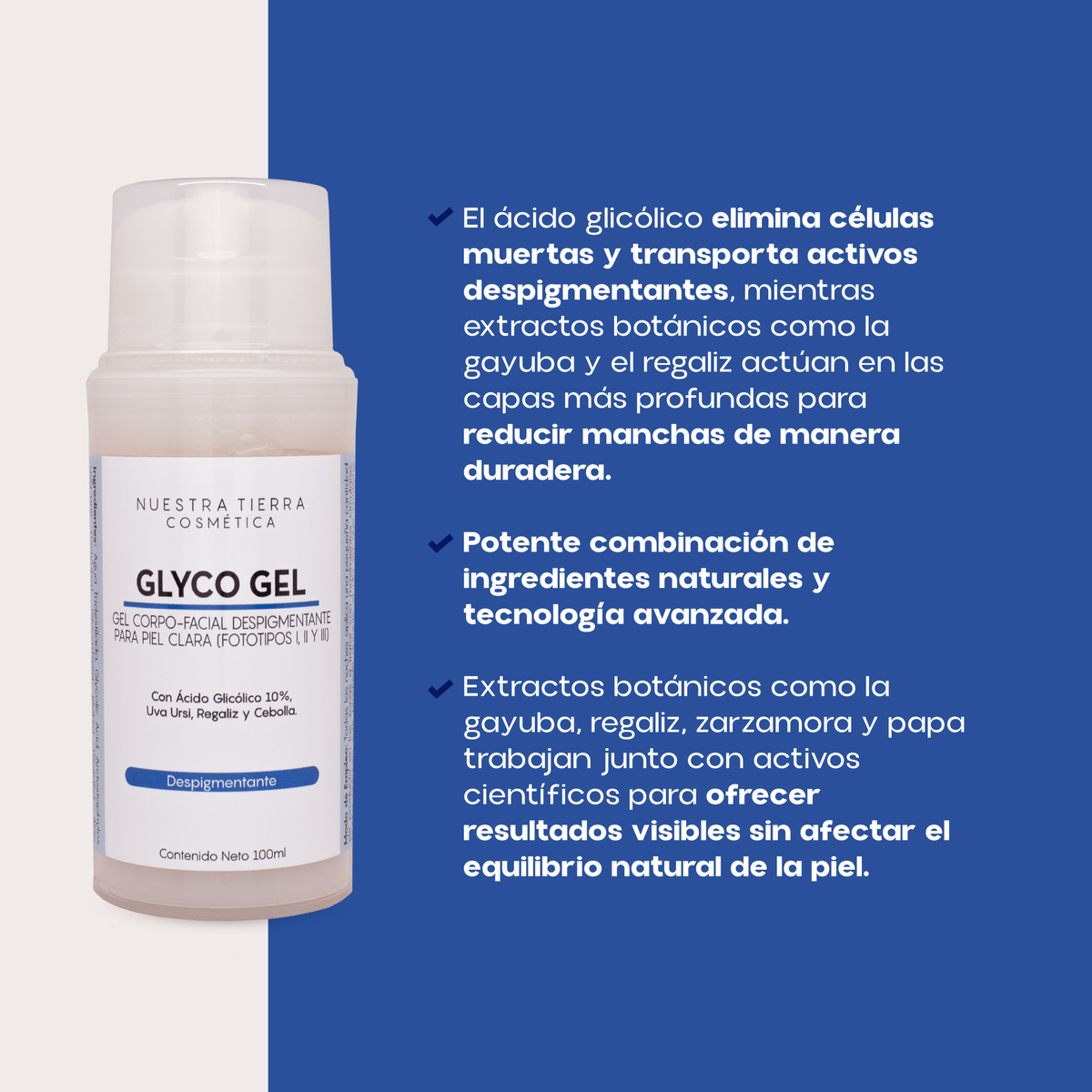 Glyco Gel Despigmentante Piel Clara con Acido Glicolico al 10% - Nuestra Tierra Cosmética Ancestral