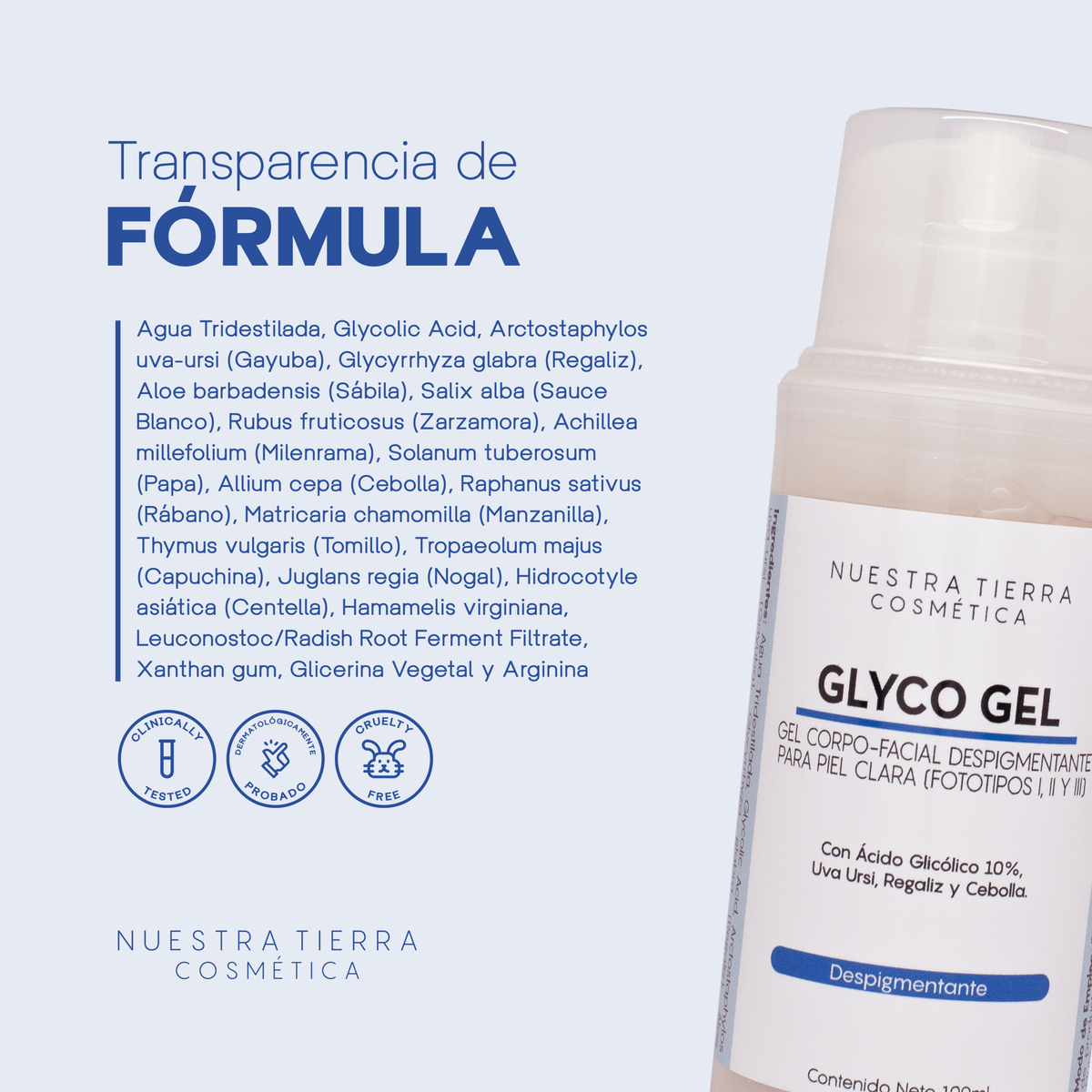 Glyco Gel Despigmentante Piel Clara con Acido Glicolico al 10% - Nuestra Tierra Cosmética Ancestral