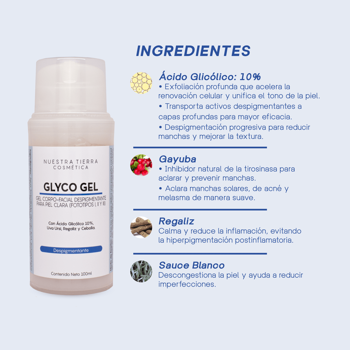 Glyco Gel Despigmentante Piel Clara con Acido Glicolico al 10% - Nuestra Tierra Cosmética Ancestral