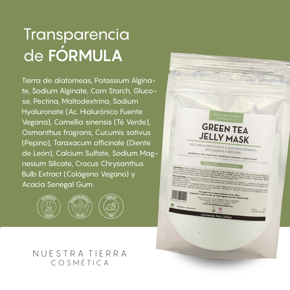 Green Tea Mascarilla Hidro - Plastica Descongestionante y Anti - Oxidante - Nuestra Tierra Cosmética Ancestral