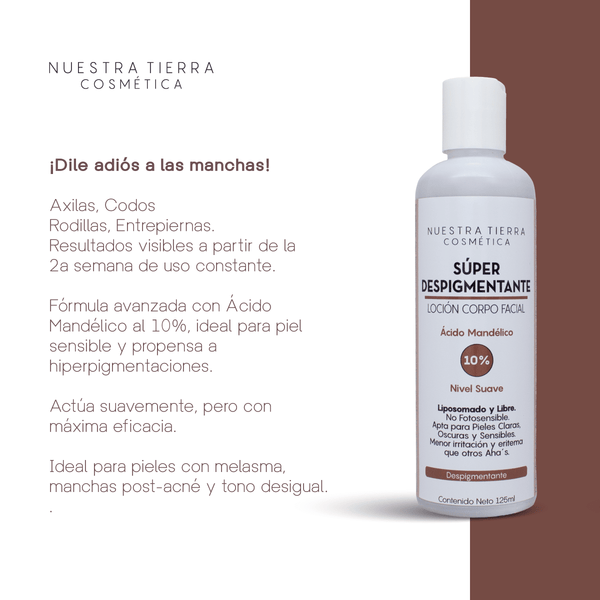 Locion Super Despigmentante Acido Mandelico 10% Aclarante de uso nocturno para rostro y cuerpo - Nuestra Tierra Cosmética Ancestral