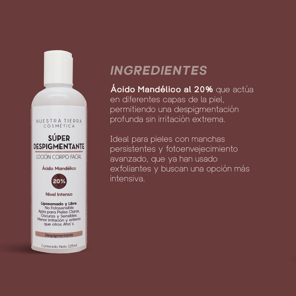 Locion Super Despigmentante Acido Mandelico Al 20% - Nuestra Tierra Cosmética Ancestral