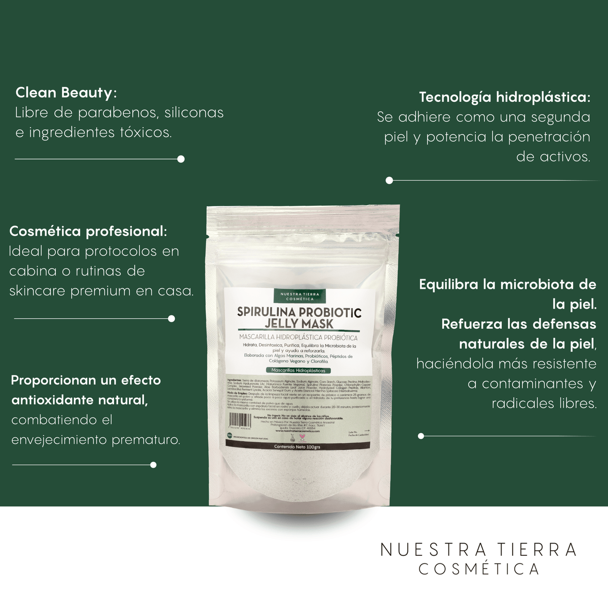 Spirulina Probiotic Jelly Mask - Mascarilla Hidroplastica con Spirulina y Probioticos - Nuestra Tierra Cosmética Ancestral