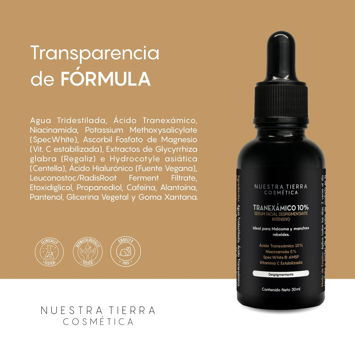 Suero Aclarante Acido Tranexamico 10% para melasma y manchas rebeldes - Nuestra Tierra Cosmética Ancestral