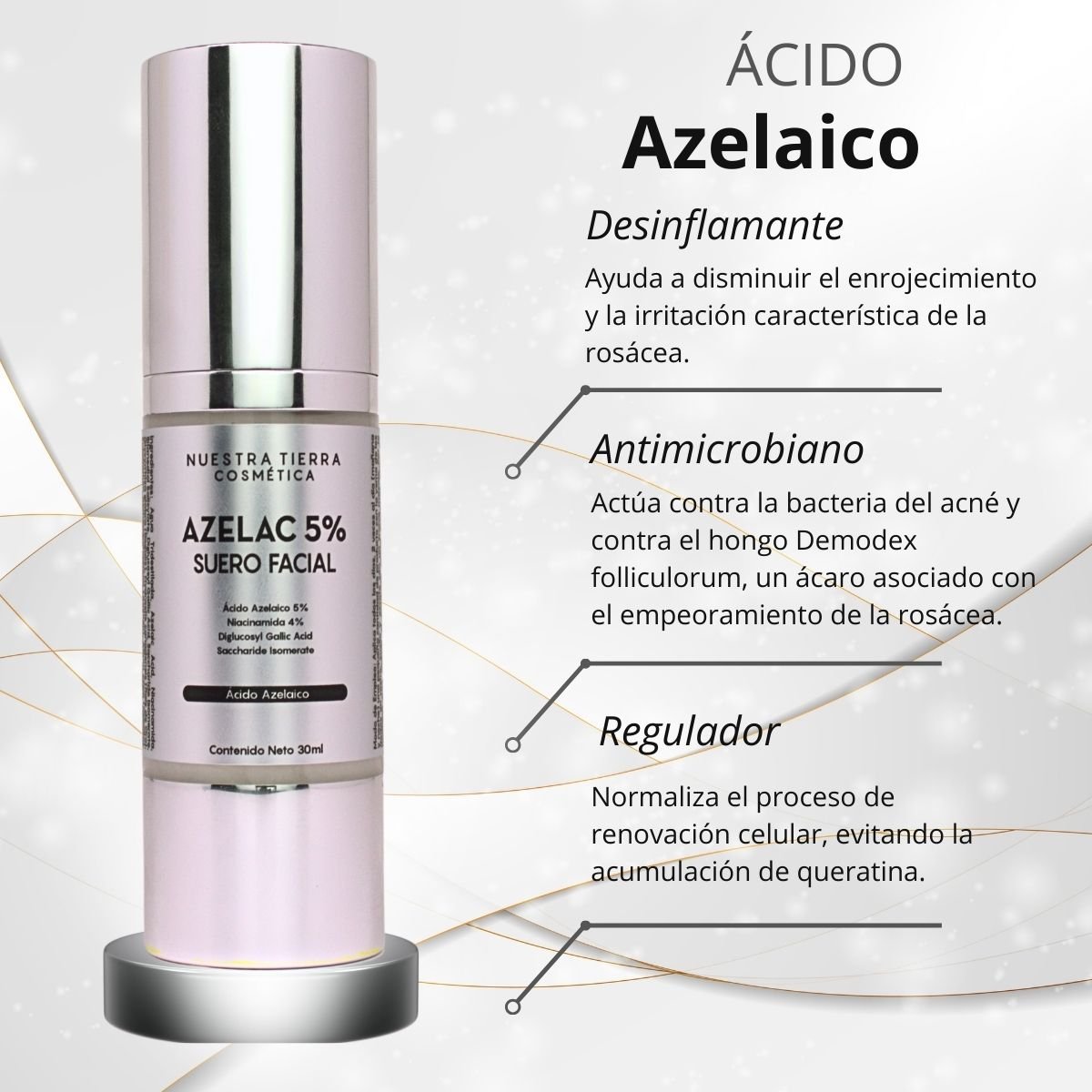 Suero Azelac 5% - Nuestra Tierra Cosmética Ancestral