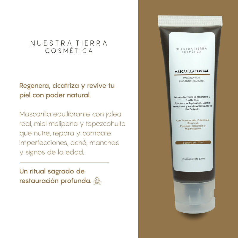 Tepecal Mascarilla Regenerante - Nuestra Tierra Cosmética Ancestral