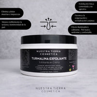 Turmalina Exfoliante en Crema - Nuestra Tierra Cosmética Ancestral